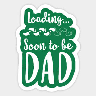 Loading.. Soon To Be Dad Sticker